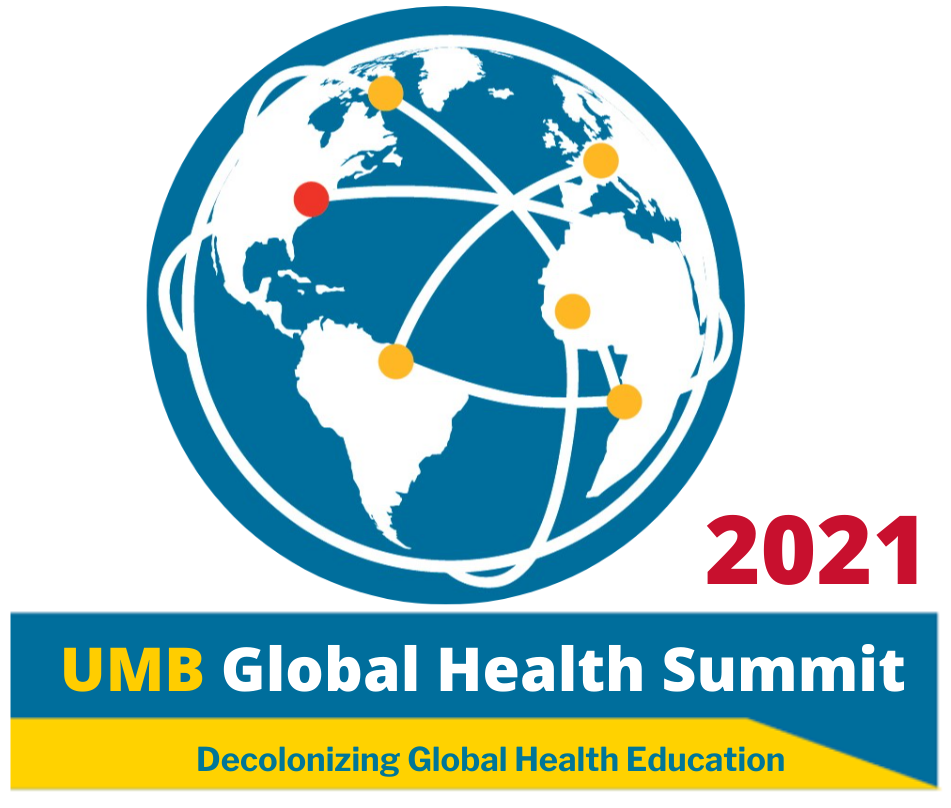 Globe with connecting lines between continents with text of UMB Global Health Summit Decolonizing Global Health Education