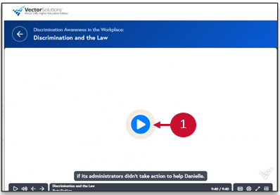 A screenshot of a Vector Solutions compliance course, highlighting the play button, which should be used to complete a video after answering a quiz question.