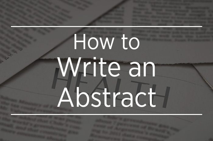 How to Write an Abstract