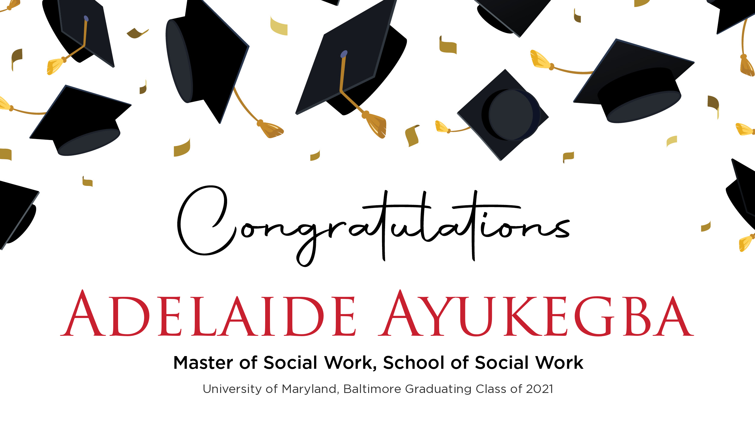 Congratulations Adelaide Ayukegba, Master of Social Work