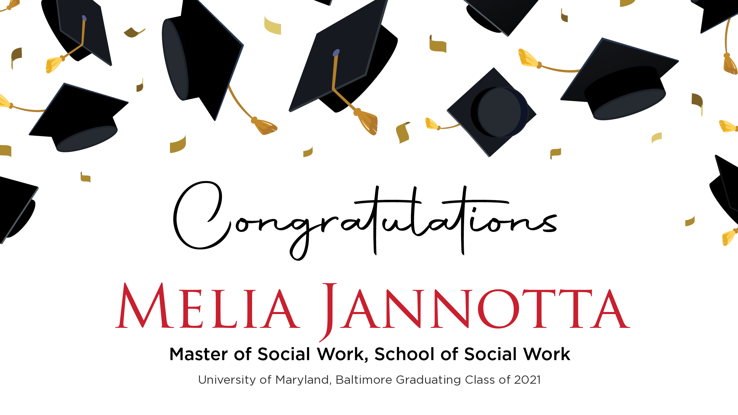 Congratulations Melia Jannotta, Master of Social Work