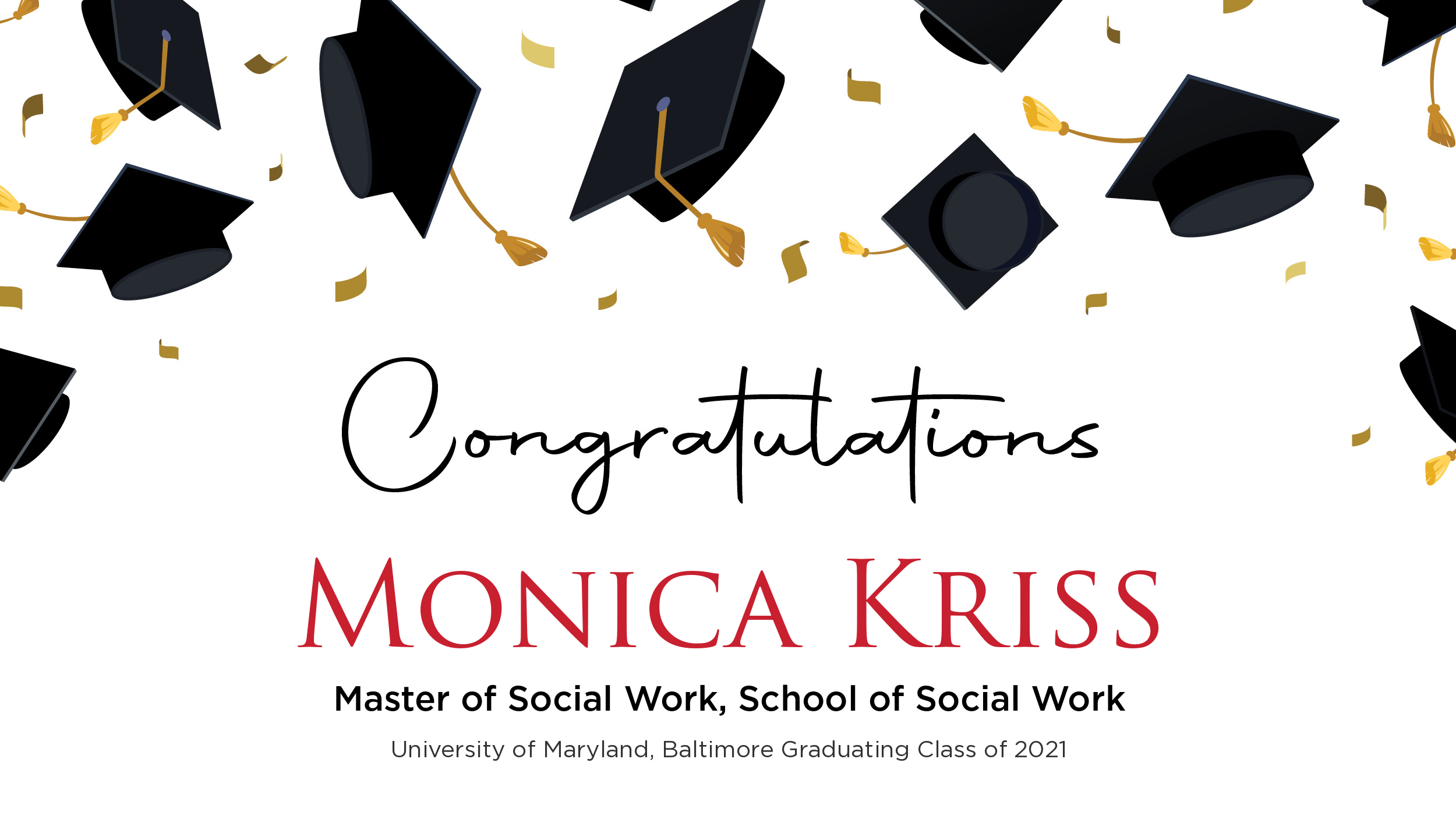 Congratulations Monica Kriss, Master of Social Work