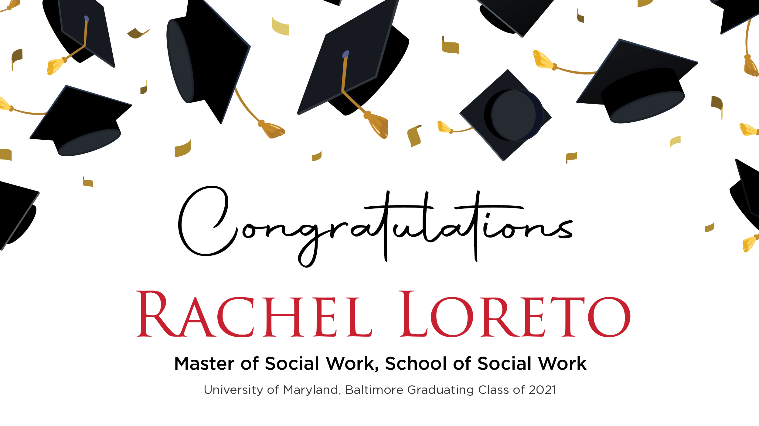 Congratulations Rachel Loreto, Master of Social Work