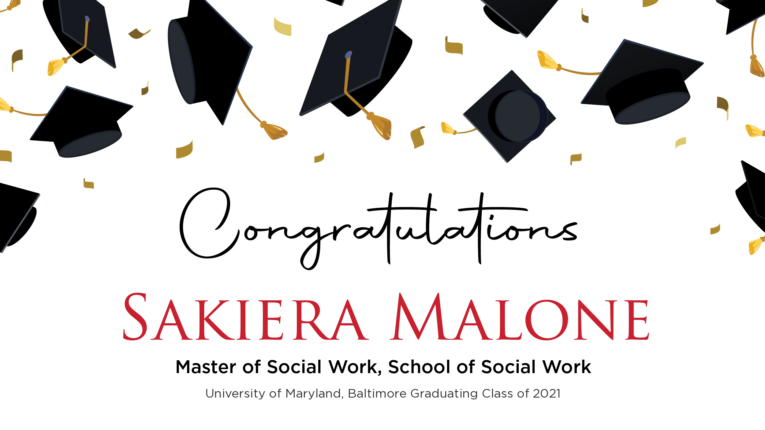 Congratulations Sakiera Malone, Master of Social Work