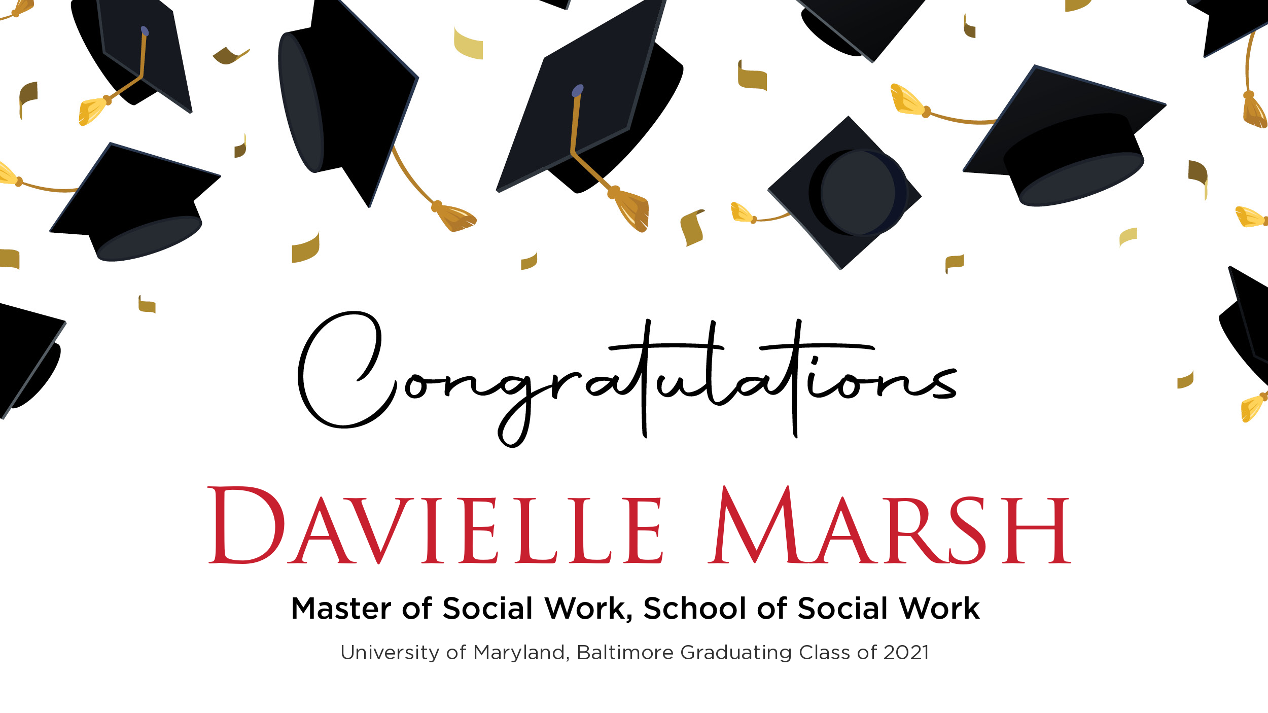 Congratulations Davielle Marsh, Master of Social Work