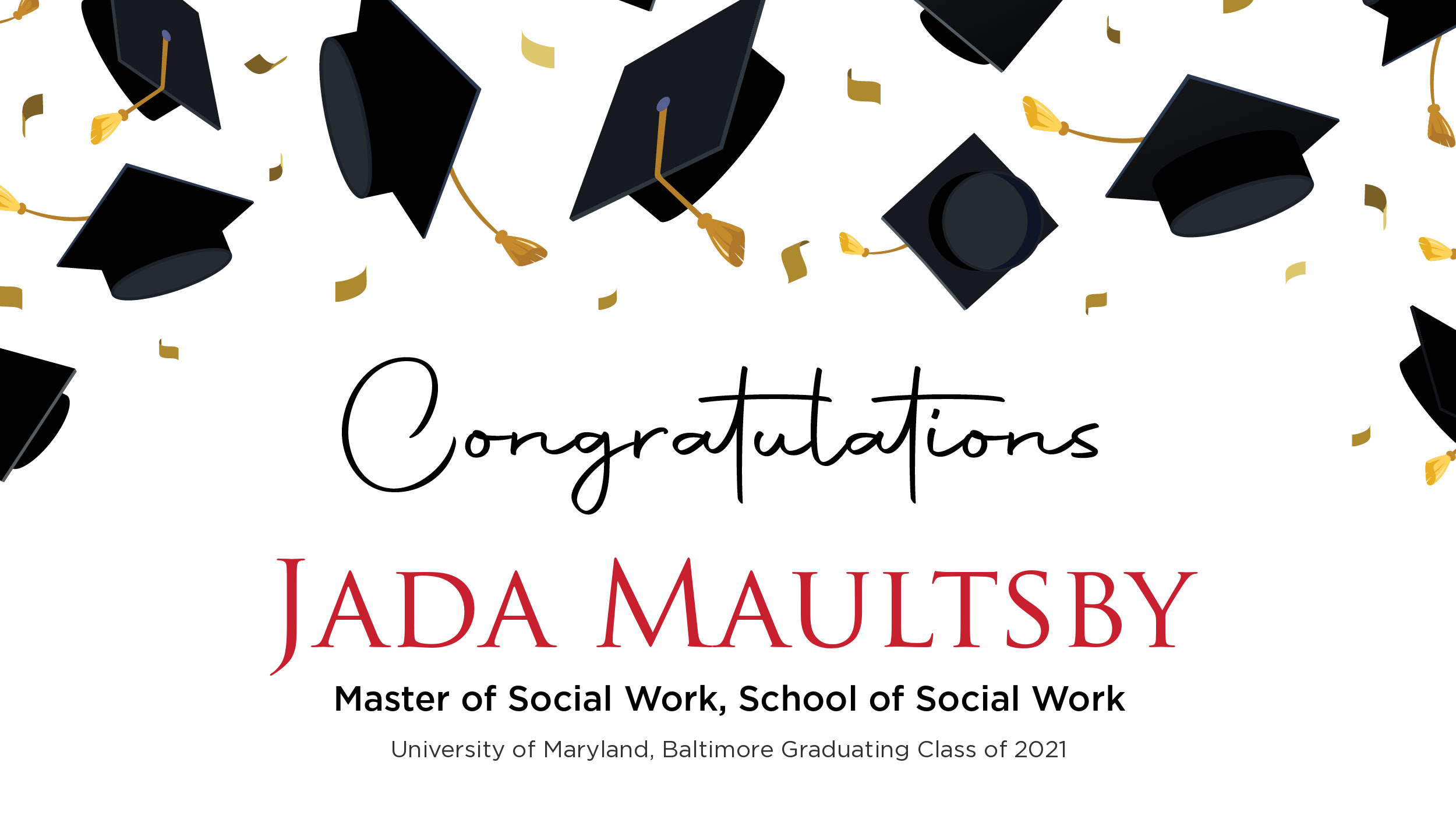 Congratulations Jada Maultsby, Master of Social Work
