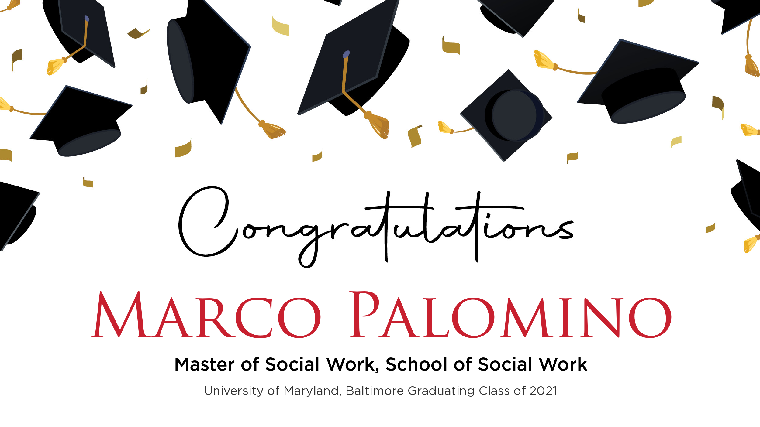 Congratulations Marco Palomino, Master of Social Work