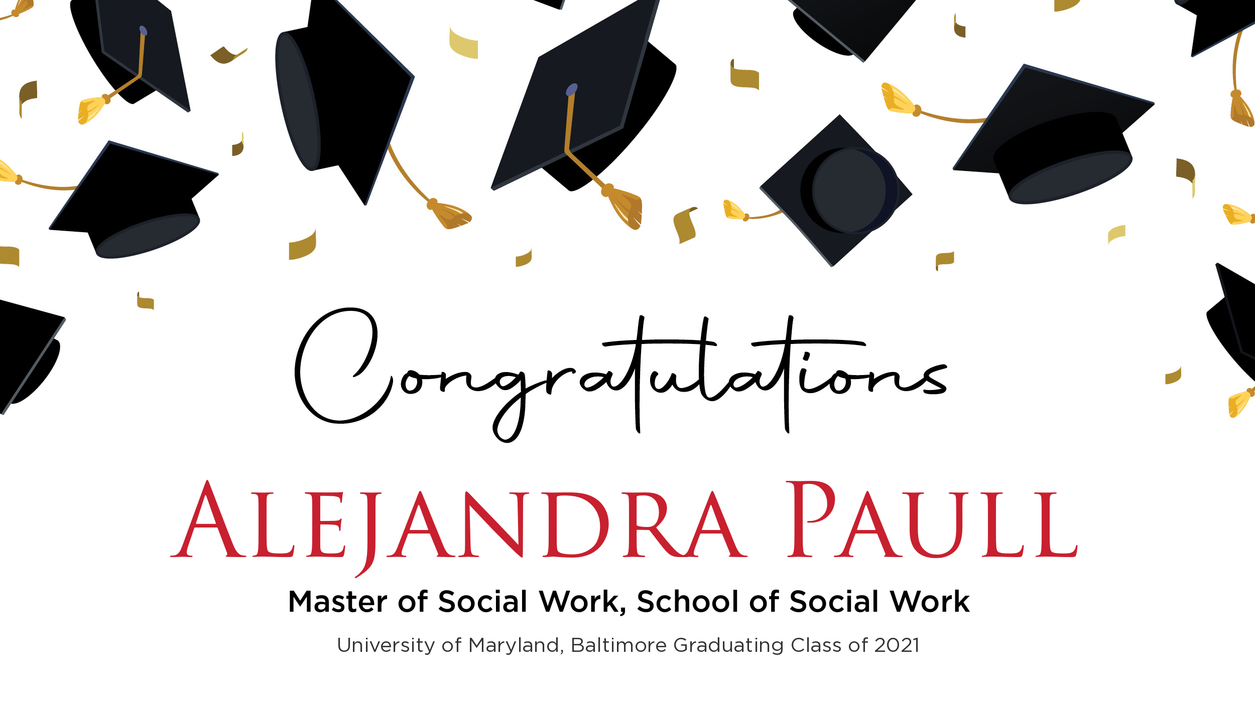 Congratulations Alejandra Paull, Master of Social Work