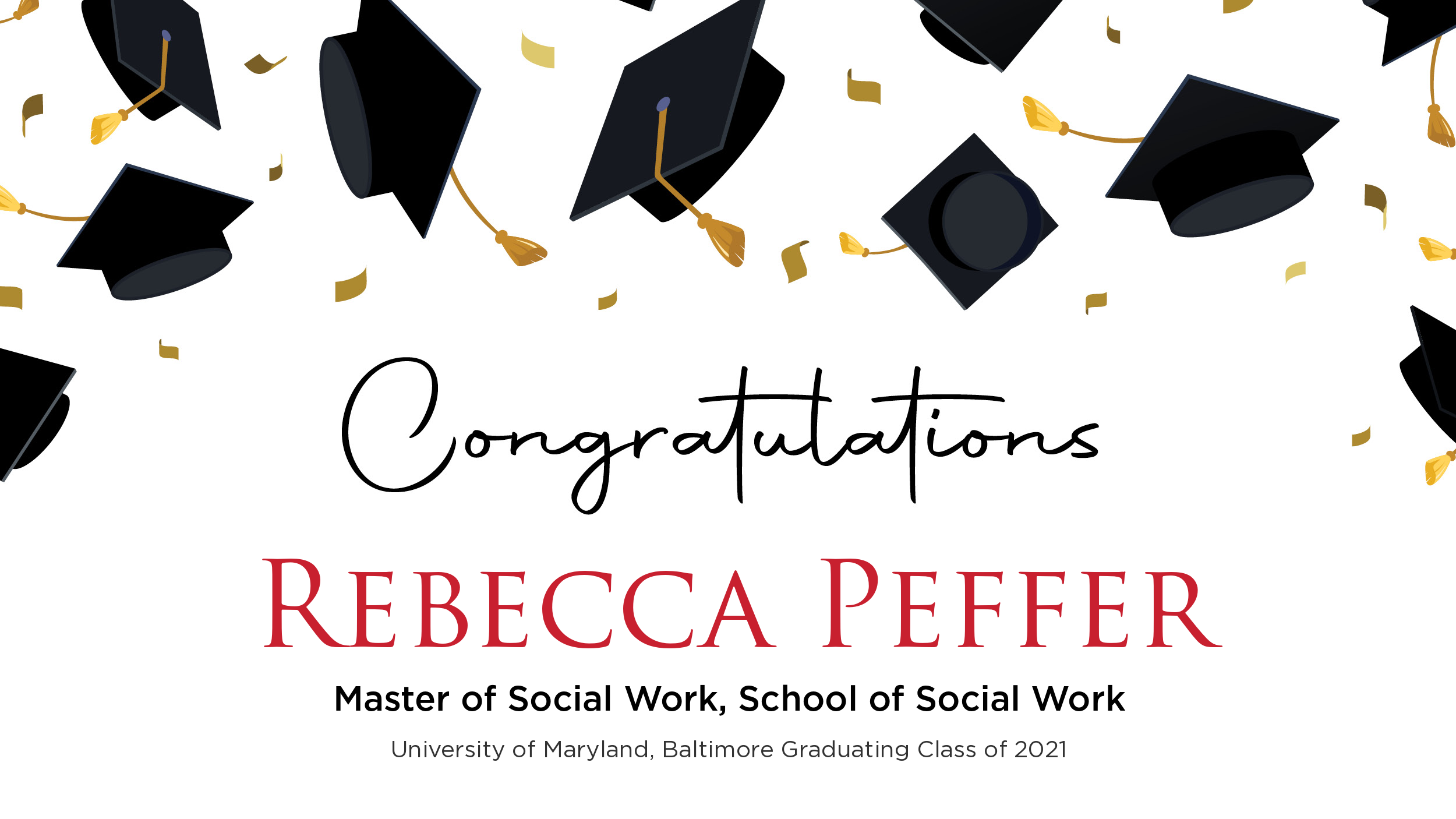Congratulations Rebecca Peffer, Master of Social Work