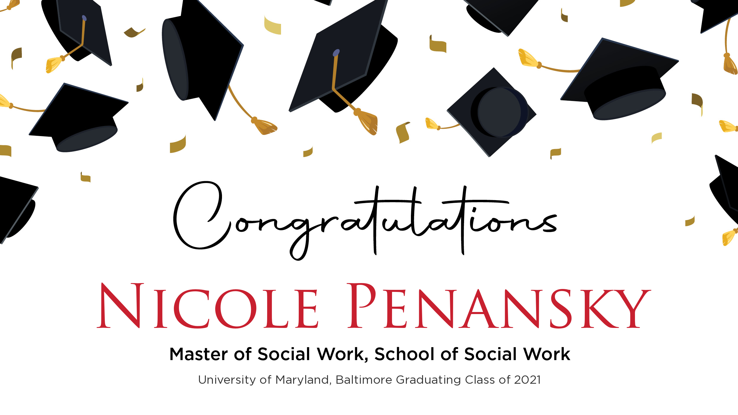 Congratulations Nicole Penansky, Master of Social Work