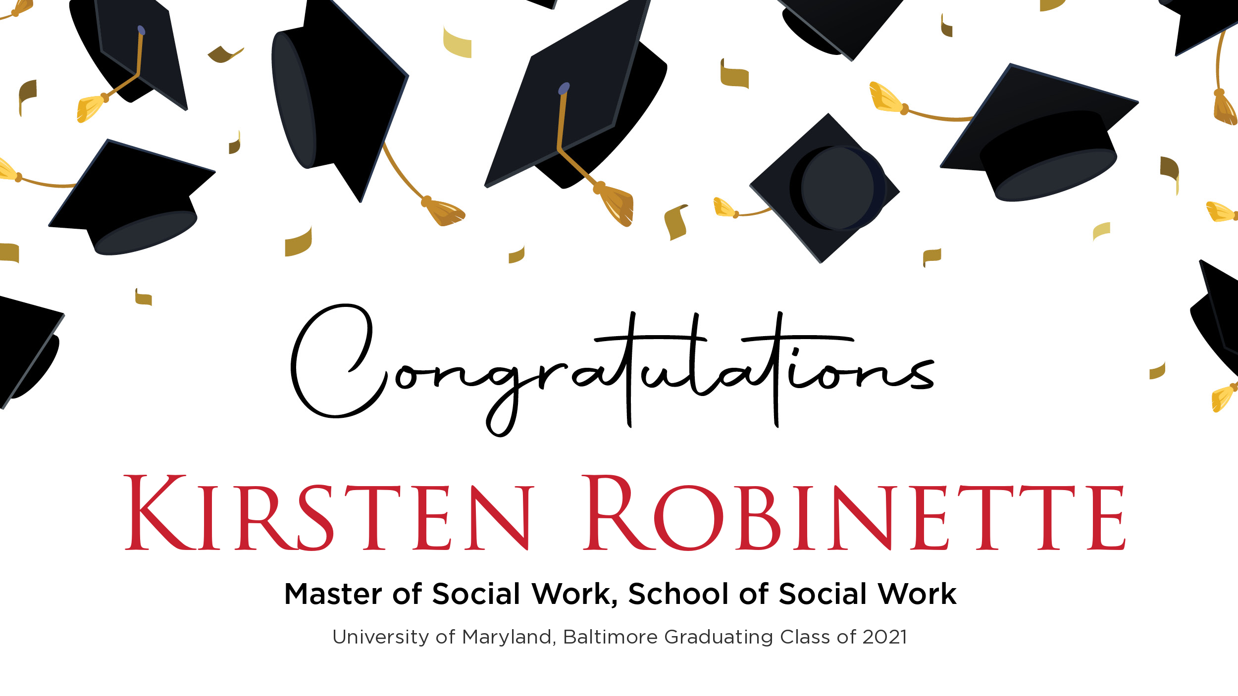 Congratulations Kirsten Robinette, Master of Social Work