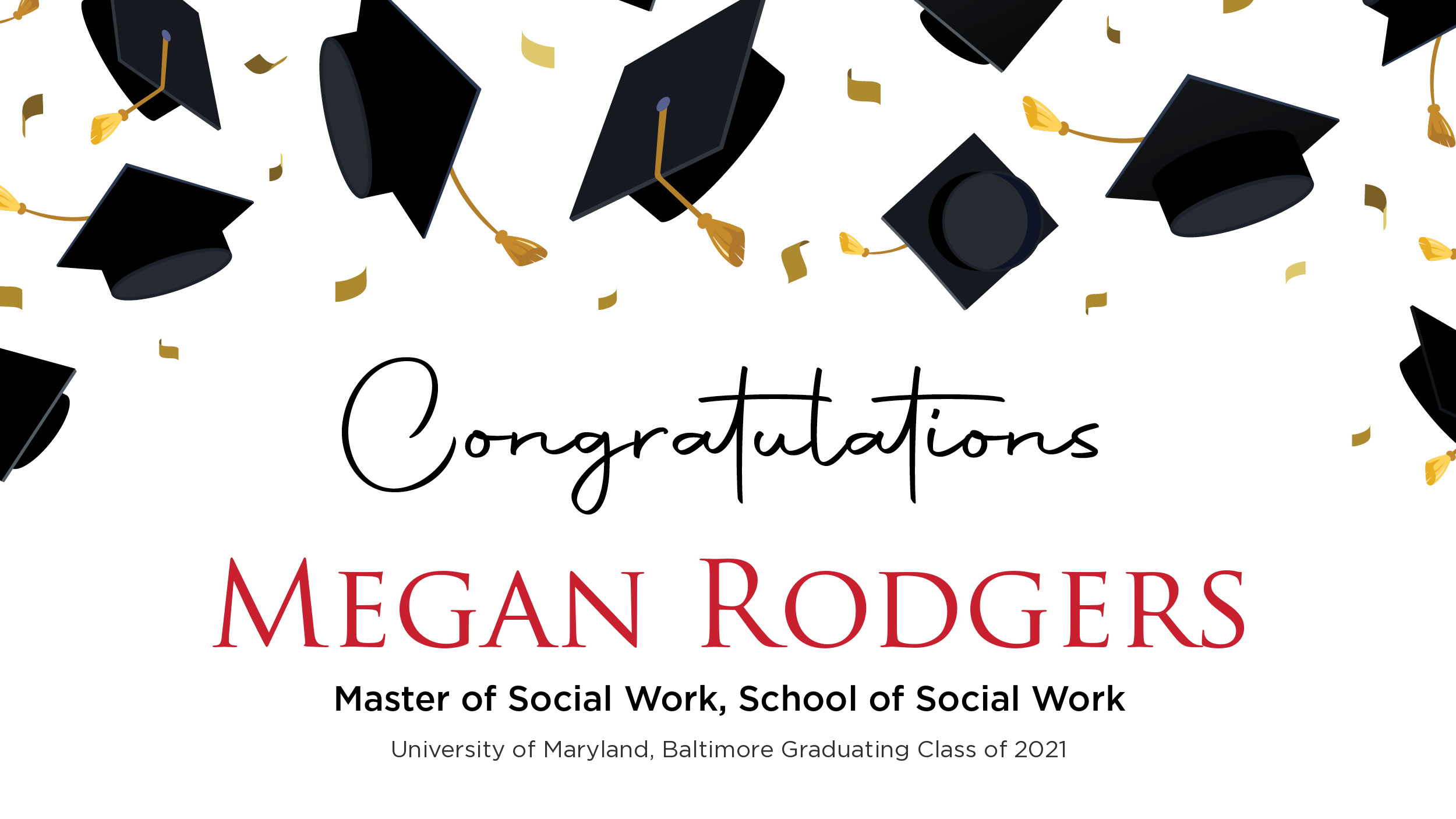 Congratulations Megan Rodgers, Master of Social Work