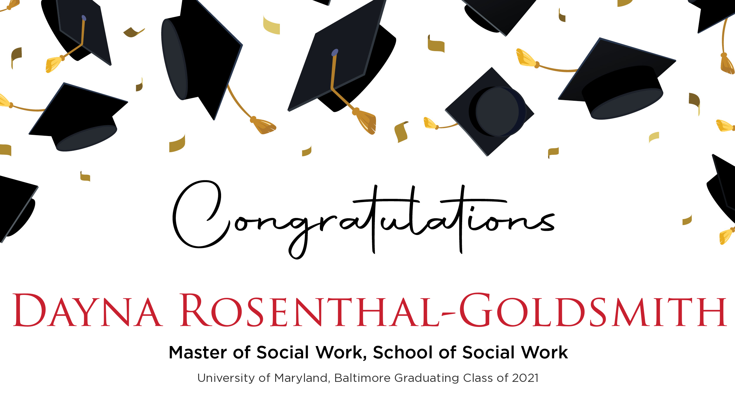 Congratulations Dayna Rosenthal-Goldsmith, Master of Social Work