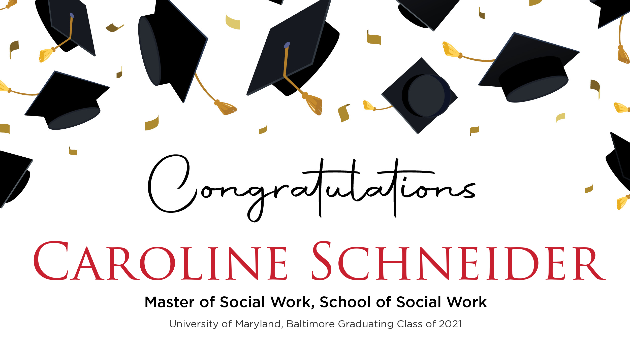 Congratulations Caroline Schneider, Master of Social Work