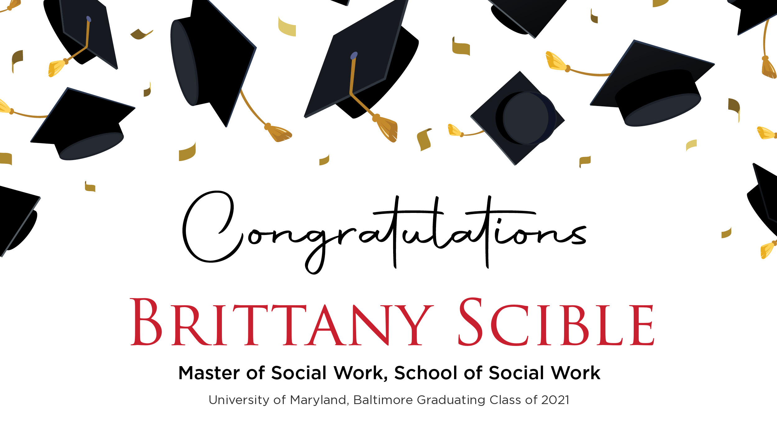 Congratulations Brittany Scible, Master of Social Work