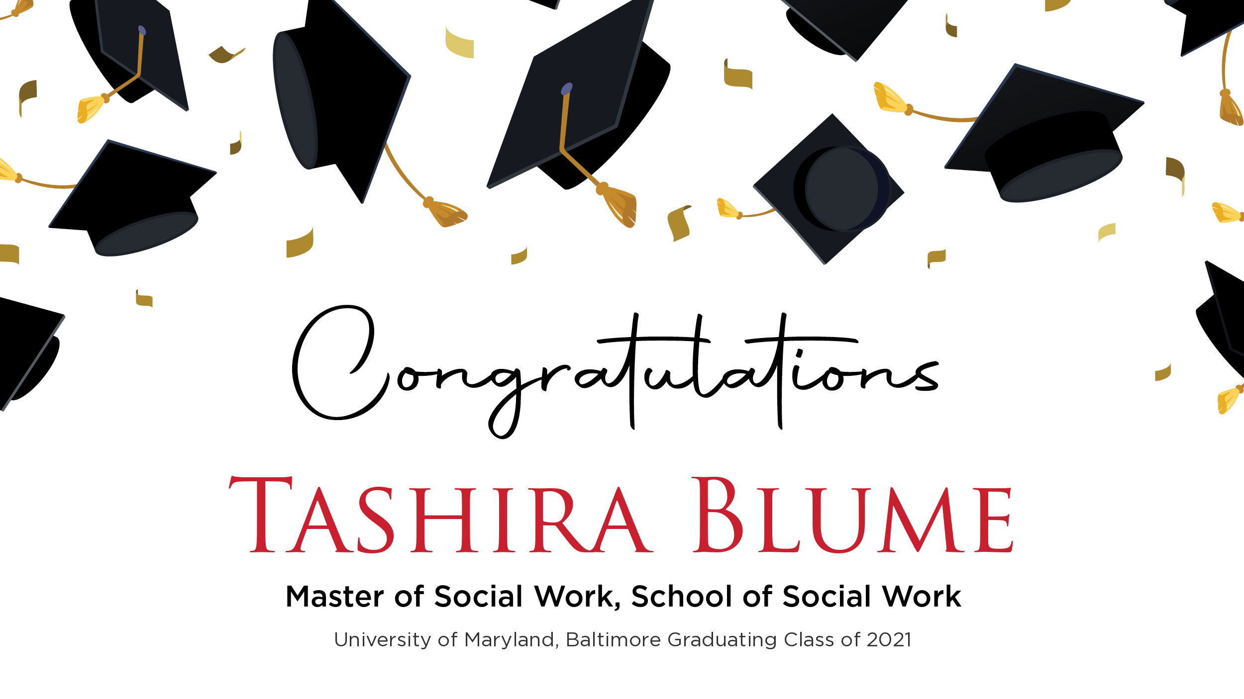 Congratulations Tashira Blume, Master of Social Work