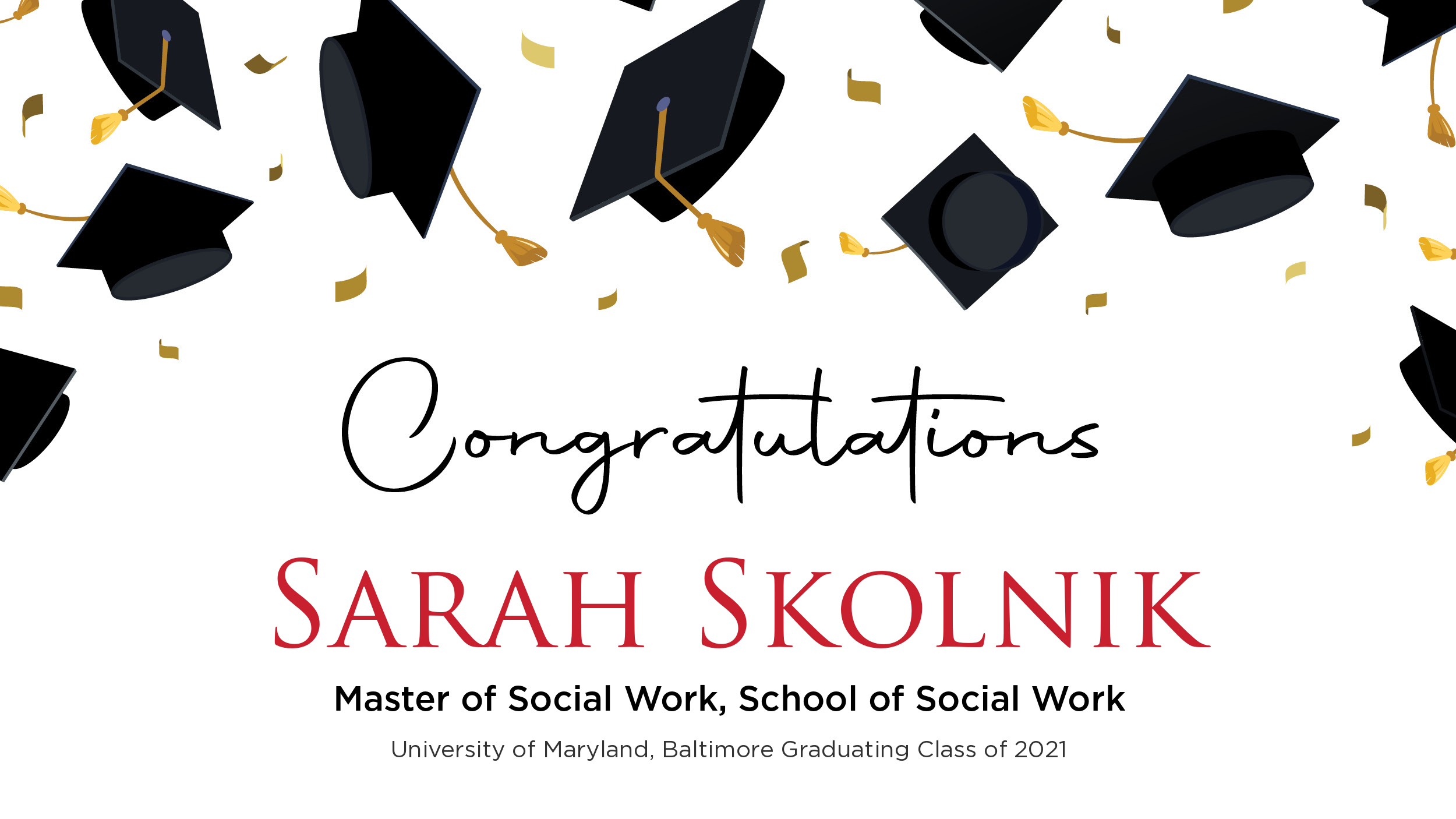Congratulations Sarah Skolnik, Master of Social Work