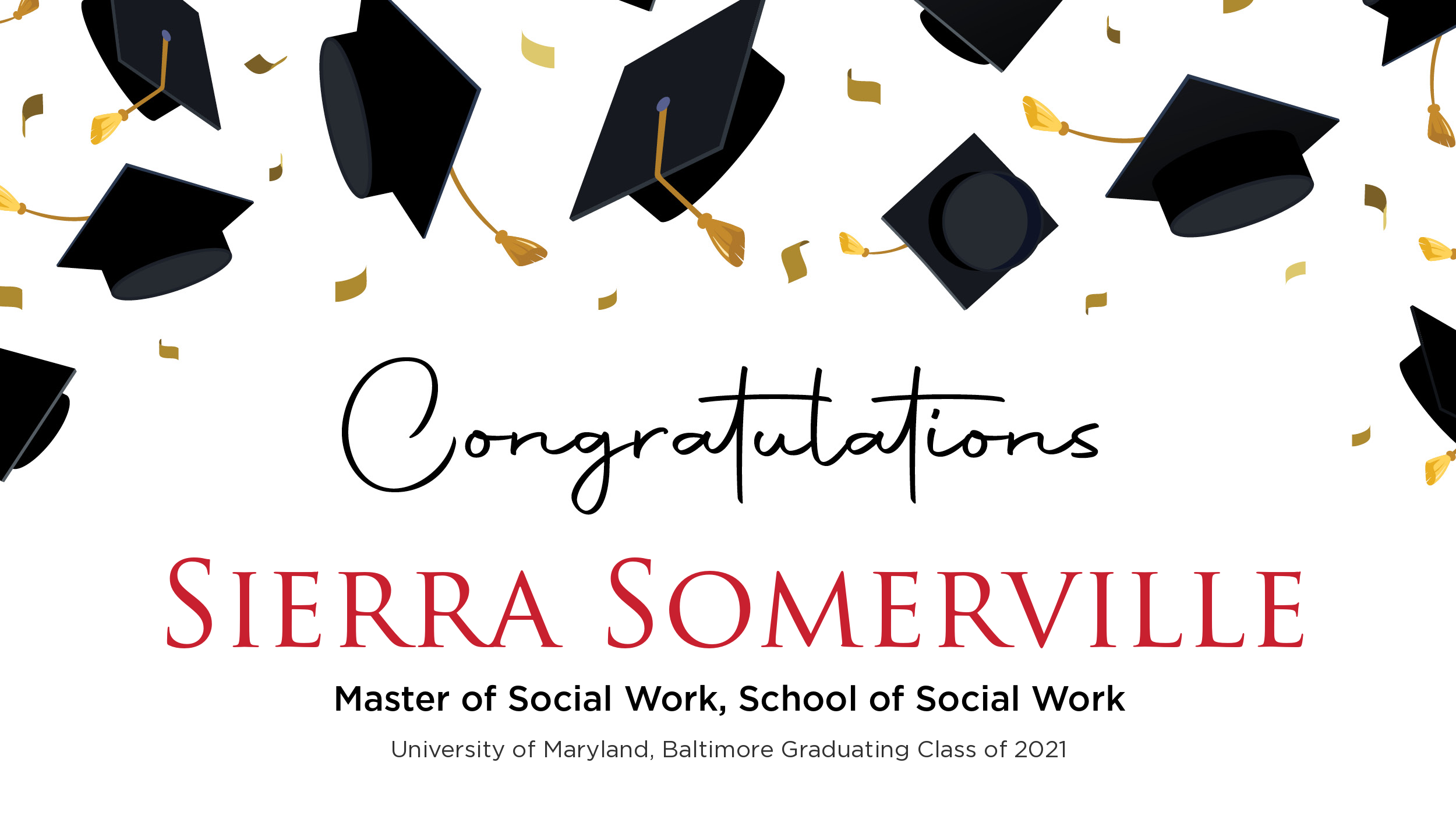 Congratulations Sierra Somerville, Master of Social Work