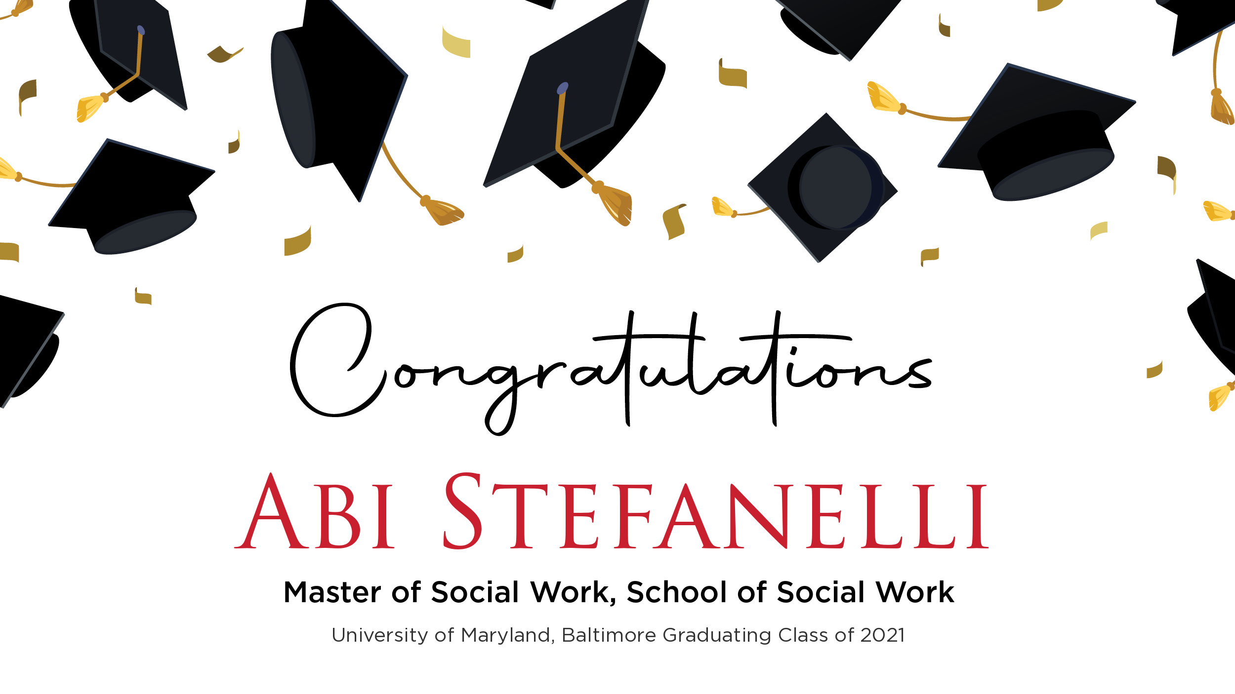Congratulations Abi Stefanelli, Master of Social Work