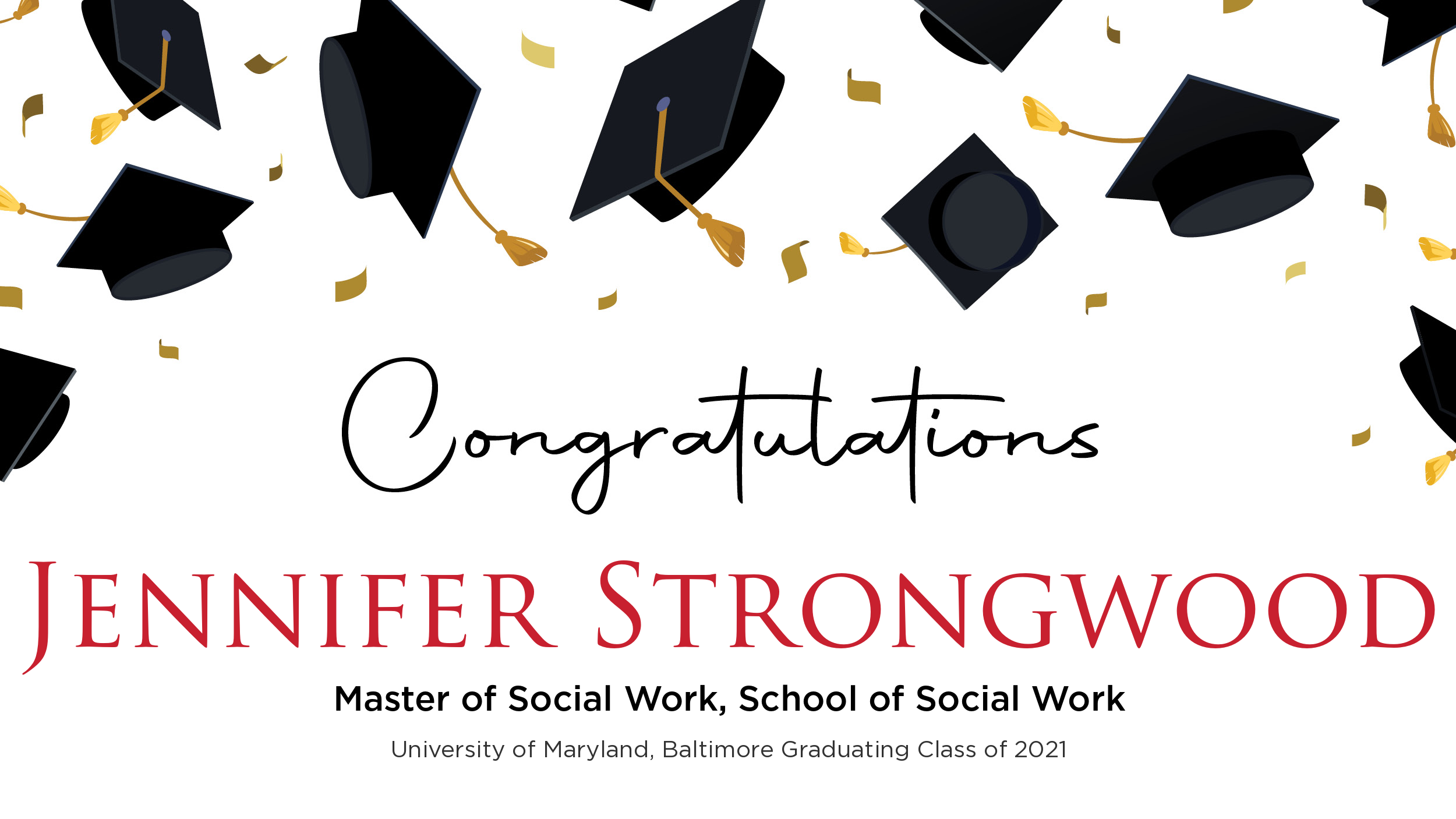 Congratulations Jennifer Strongwood, Master of Social Work
