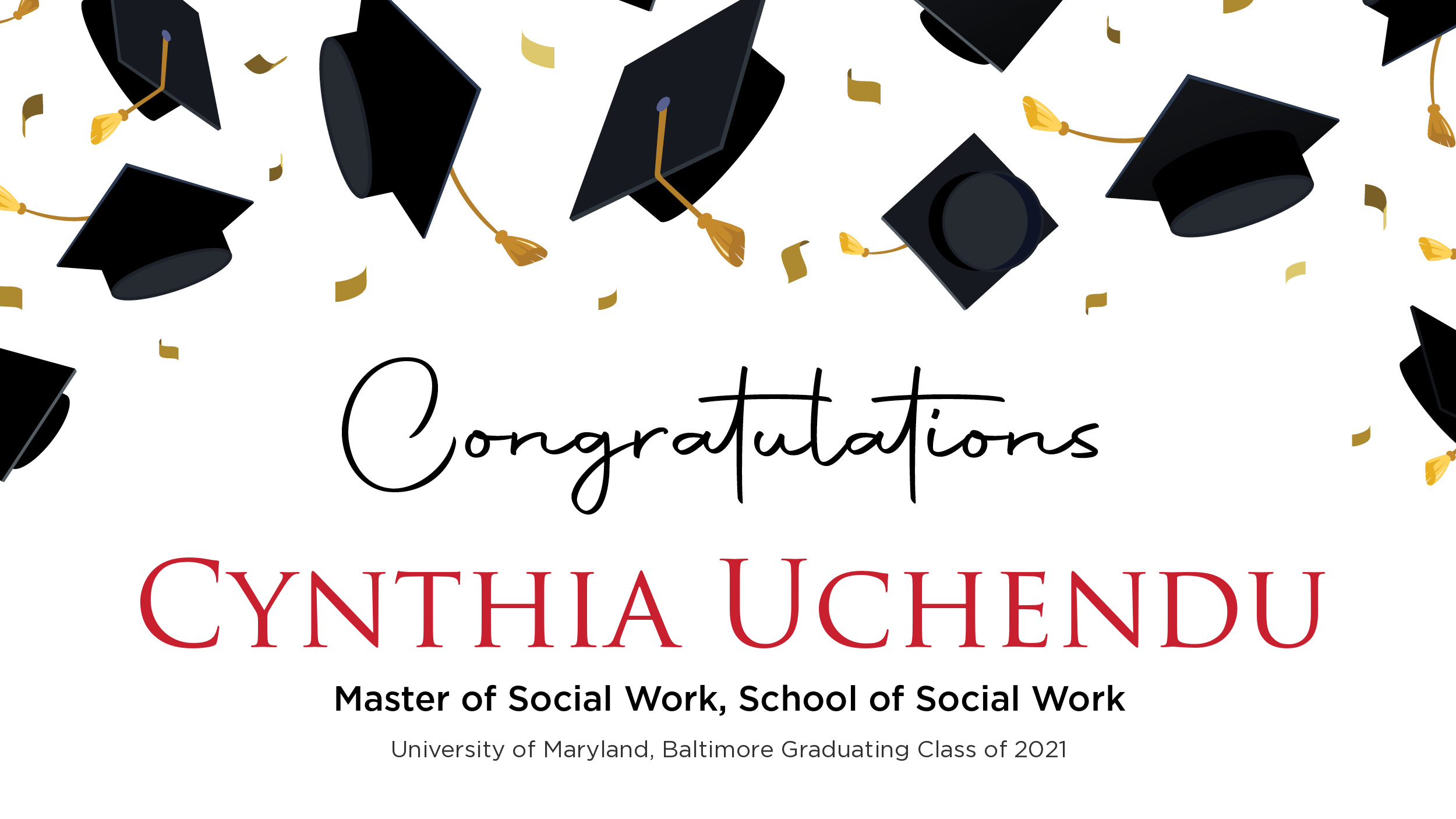 Congratulations Cynthia Uchendu, Master of Social Work