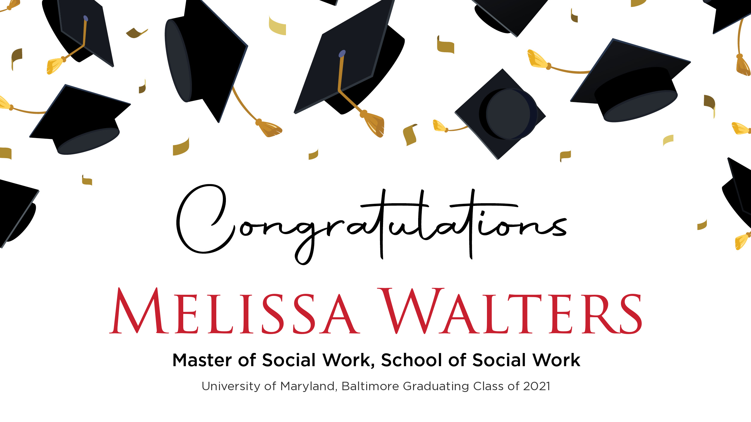 Congratulations Melissa Walters, Master of Social Work