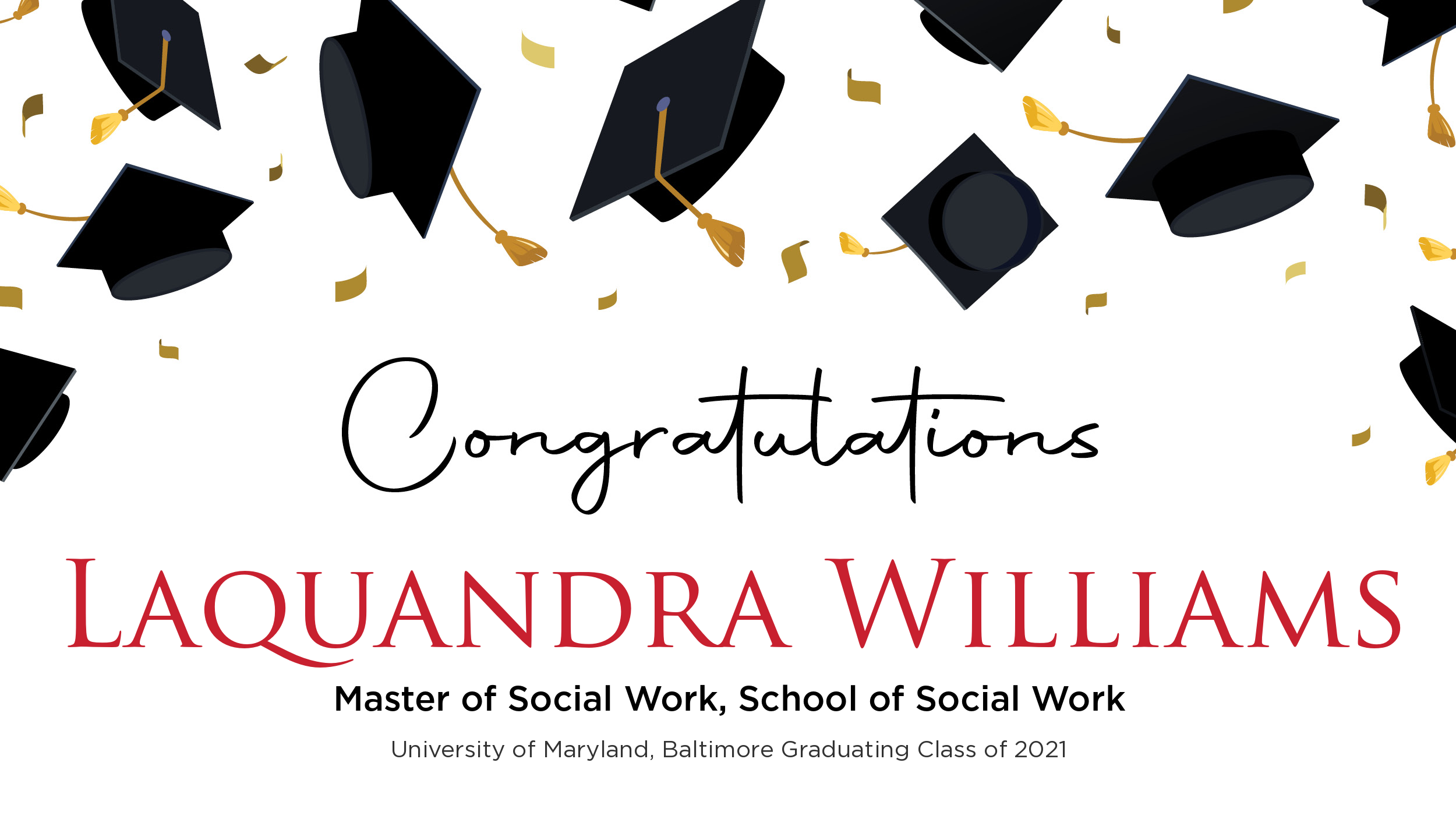 Congratulations Laquandra Williams, Master of Social Work