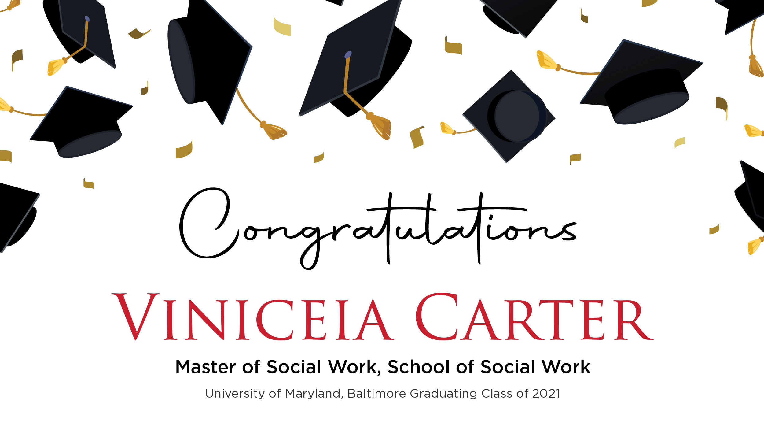Congratulations Viniceia Carter, Master of Social Work