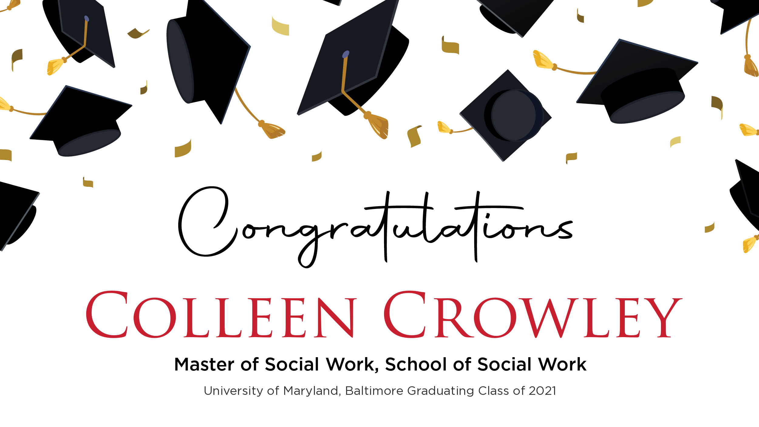 Congratulations Colleen Crowley, Master of Social Work