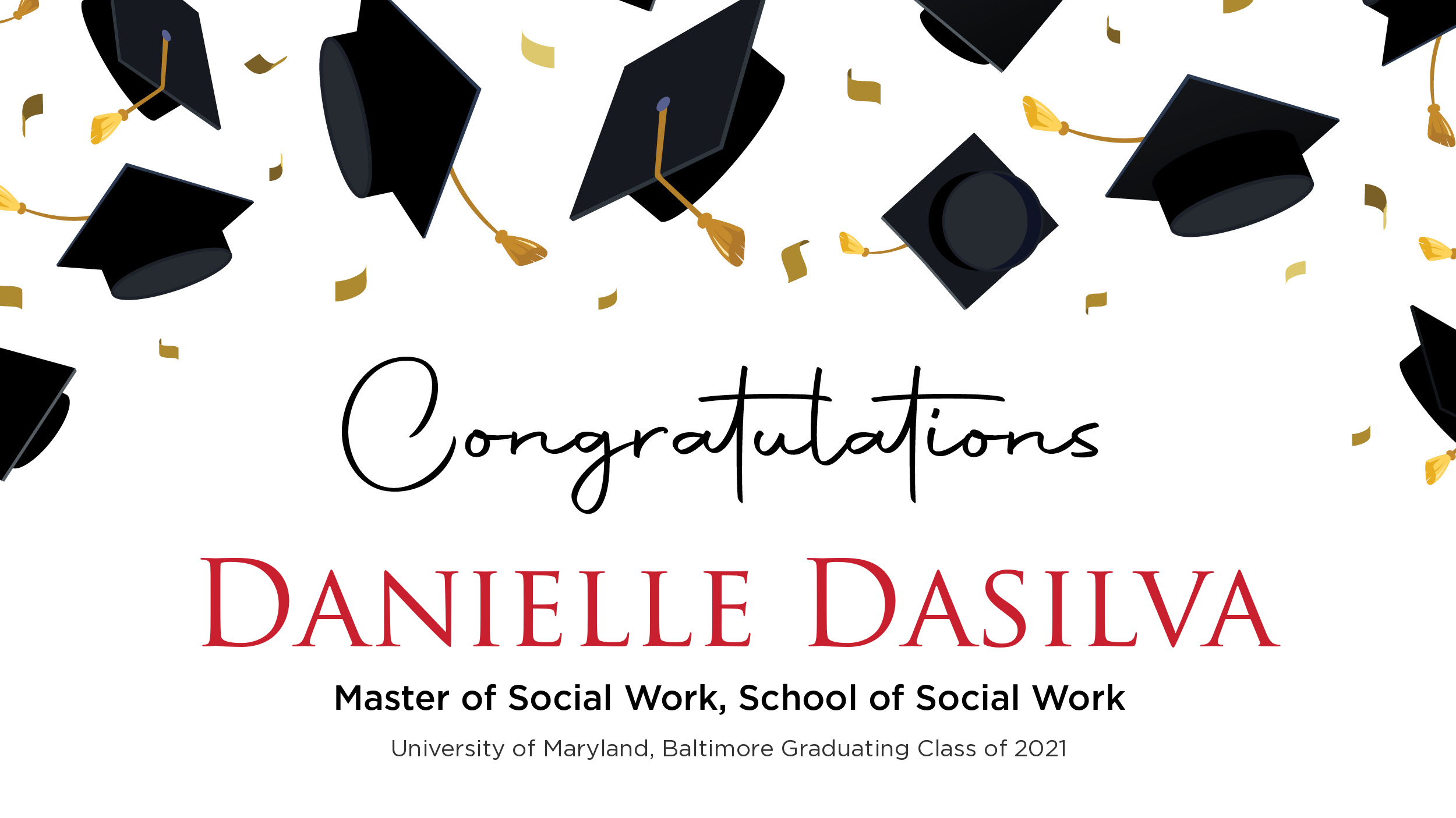 Congratulations Danielle Dasilva, Master of Social Work