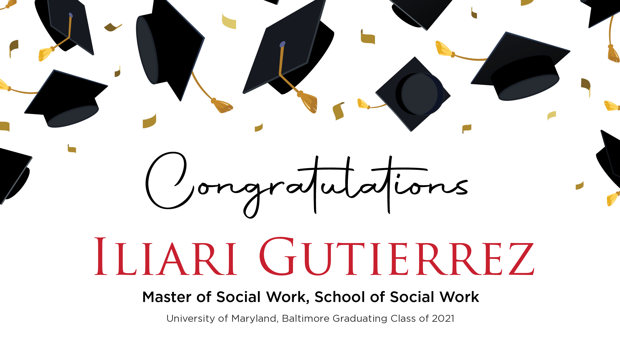 Congratulations Iliari Gutierrez, Master of Social Work