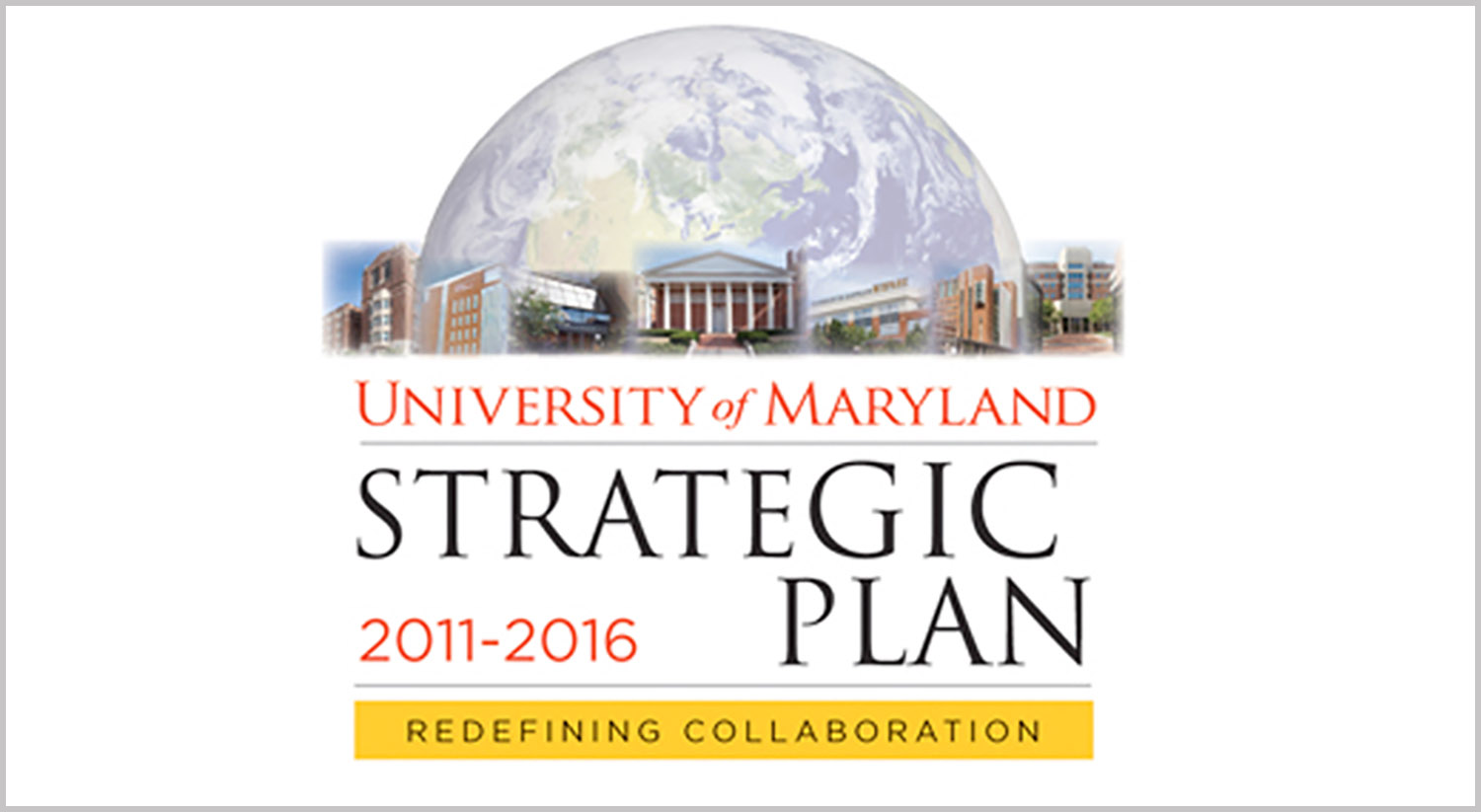 UMB Strategic Plan Cover 2011 2016: Redefining Collaboration