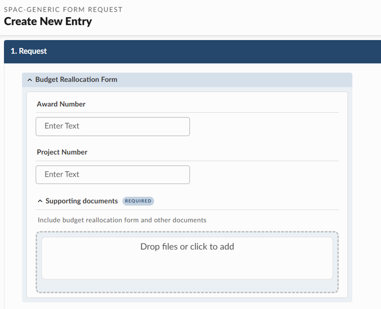 Picture of SPAC Form Request Fields asking for Award Number, Project Number, and Supporting Documents with a drop files or click to add option