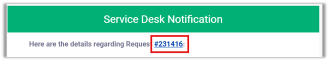 Screen shot of a Service Desk email notification