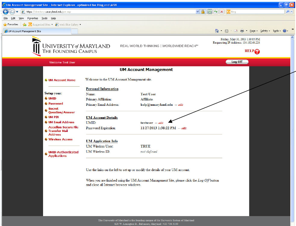UM Account Management page. Welcome to the UM Account Management site. You see your Personal Information, UM Account Details and UM Application Info.