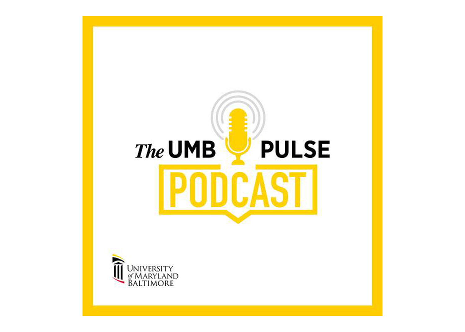 The UMB Pulse podcast graphic