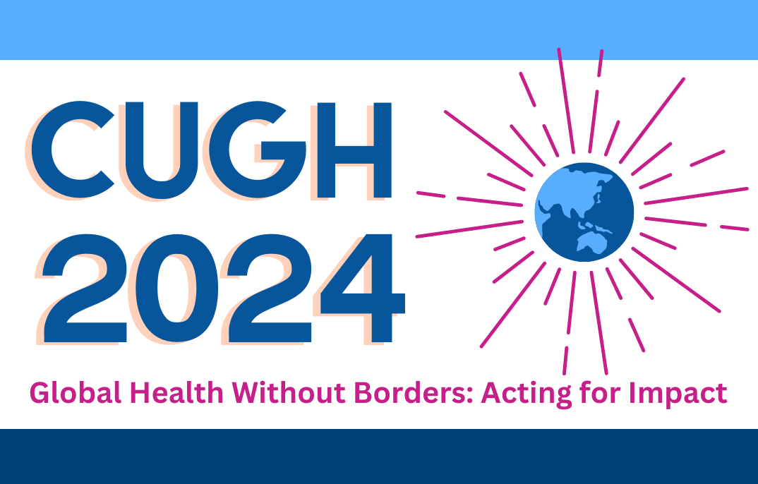 Logo for the CUGH 2024 Conference, Global Health Without Borders: Acting for Impact