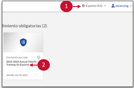 screenshot of compliance homepage displaying an assignment with the Spanish translation selected.