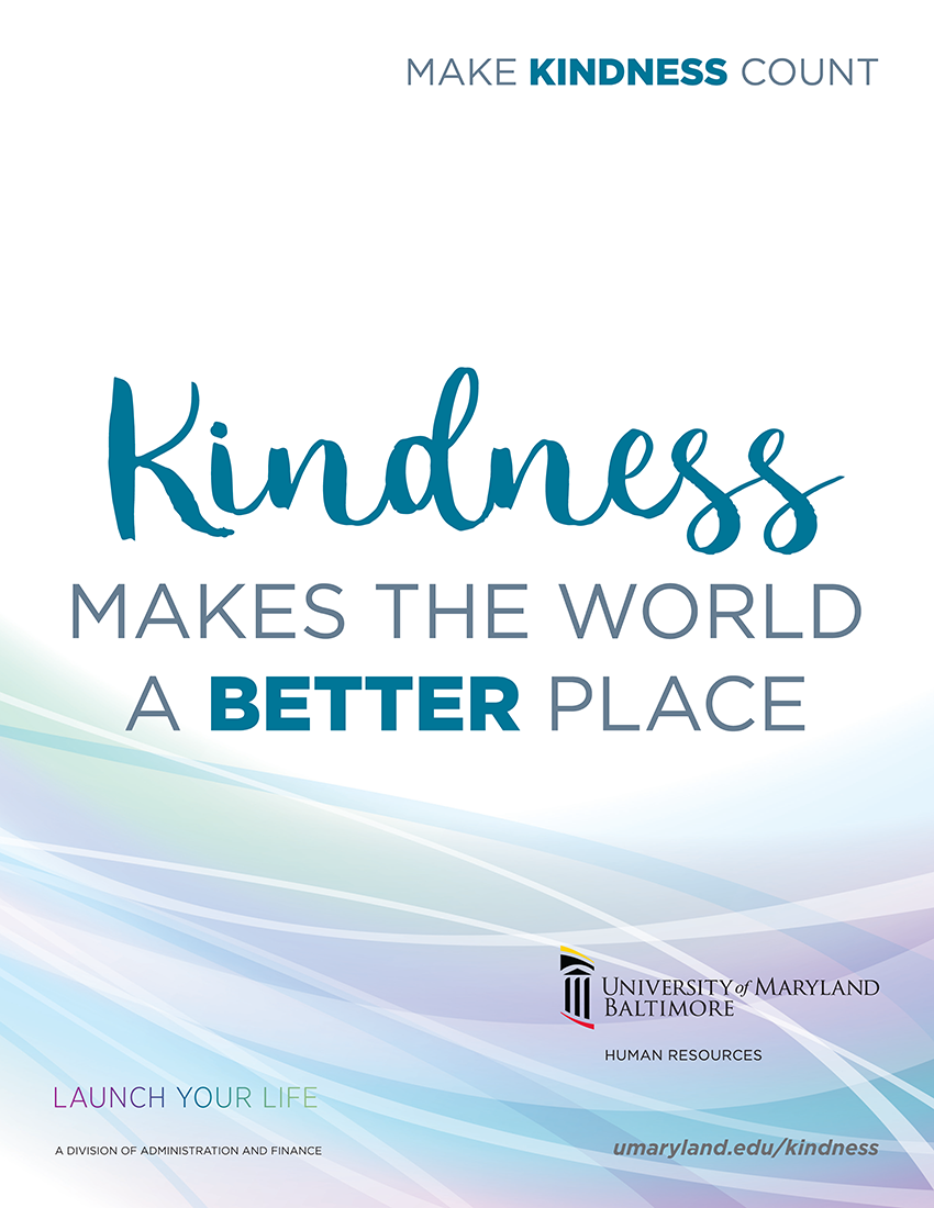 Kindness Makes the World a Better Place Poster