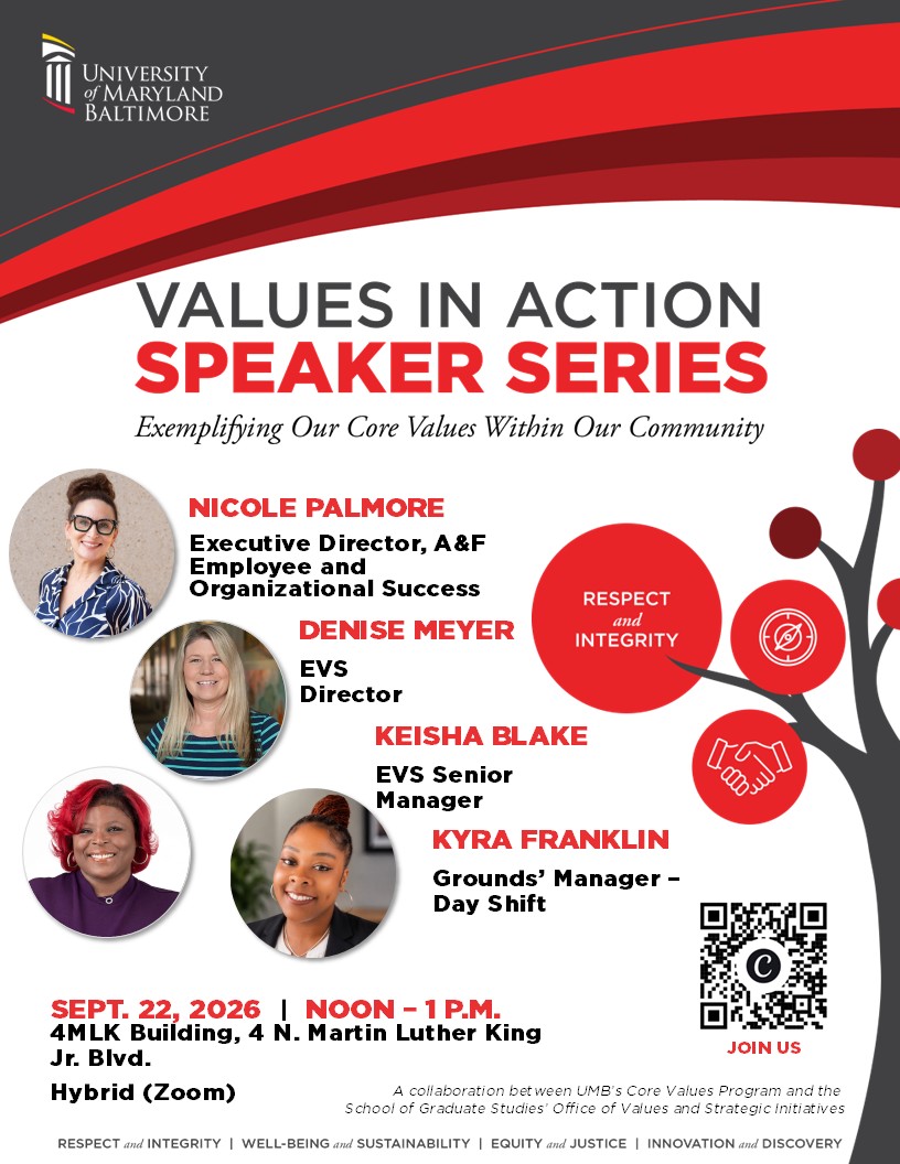 Poster for UMB’s Values in Action Speaker Series highlighting the core values of Respect and Integrity.