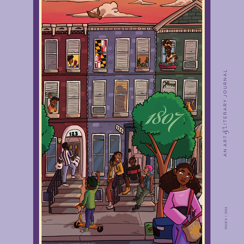 The cover of 1807 Issue 6. Features “Community,” a Clip Studio Paint digital artwork by Deborah Pinkney, human resource associate 1, University of Maryland School of Graduate Studies. The artwork depicts a lively city scene inspired by the various rowhouses Deborah drives past on the way to work.