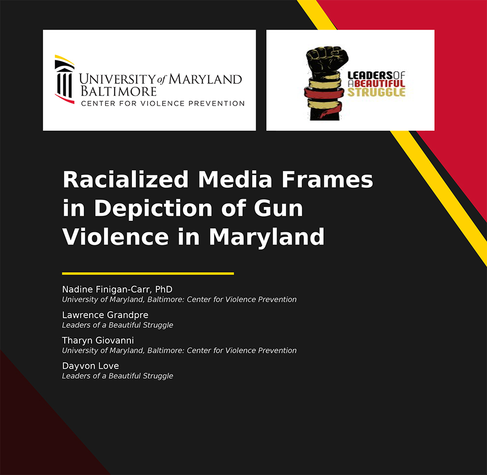Racialized Media Frames in Depiction of Gun Violence in Maryland - title page